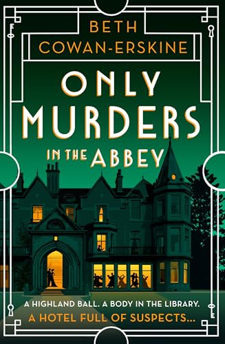 Only Murders in the Abbey: An absolutely gripping and witty Golden Age cozy murder mystery (A Loch Down Abbey Mystery) von Hodder Paperbacks