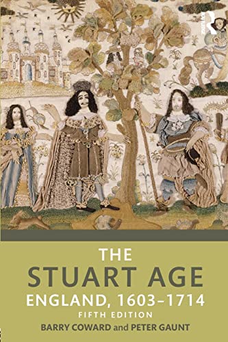 The Stuart Age: England, 1603-1714 von Routledge