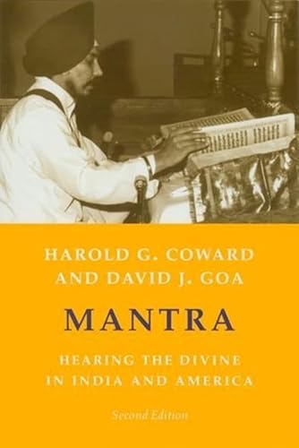 Mantra: Hearing The Divine In India And America