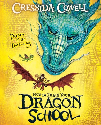 How To Train Your Dragon School: Doom of the Darkwing: Book 1 von Hodder Children's Books