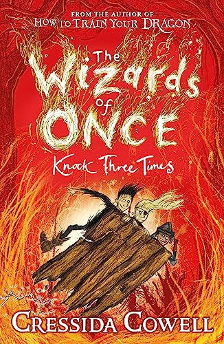 The Wizards of Once: Knock Three Times: Book 3 von Hachette Children's Book