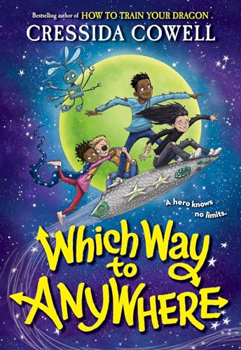 Which Way to Anywhere (Which Way to Anywhere, 1, Band 1)