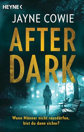 After Dark: Thriller von Heyne Verlag