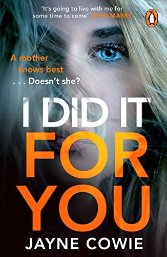 I Did it For You: A gripping and thought-provoking new crime mystery suspense thriller I Did it For You: A gripping and thought-provoking new crime mystery suspense thriller von Penguin