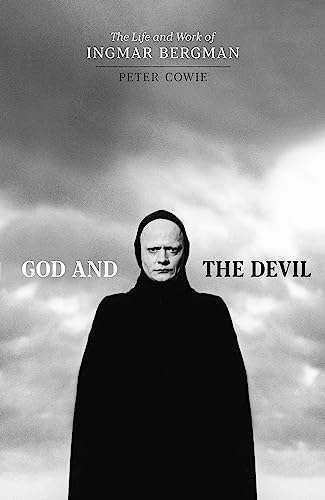 God and the Devil: The Life and Work of Ingmar Bergman von Faber & Faber