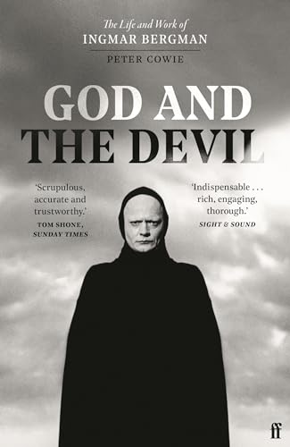 God and the Devil: The Life and Work of Ingmar Bergman von Faber & Faber