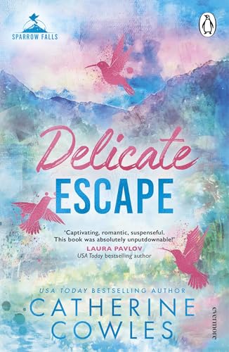 Delicate Escape: Emotional. Gripping. Romantic. The second book in your new small town romance obsession