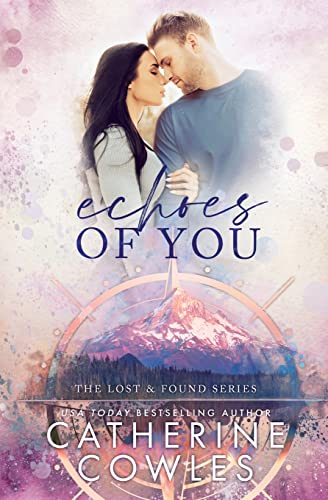 Echoes of You (The Lost & Found Series, Band 2) Echoes of You (The Lost & Found Series, Band 2) von PageSmith LLC, The