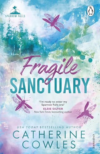 Fragile Sanctuary: Emotional. Gripping. Romantic. The first book in your new small town romance obsession