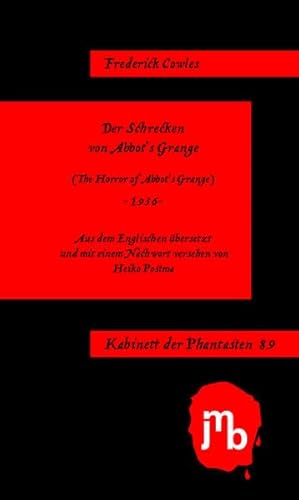 Der Schrecken von Abbot’s Grange (Kabinett der Phantasten)