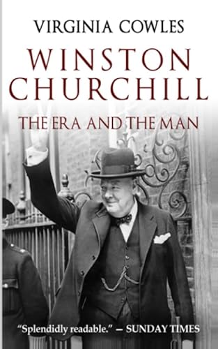 Winston Churchill: The Era and The Man von Independently published