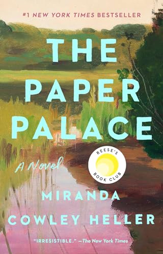 The Paper Palace (Reese's Book Club): A Novel von Riverhead Books