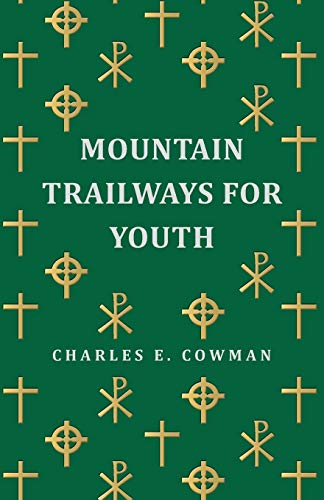 Mountain Trailways for Youth von Obscure Press