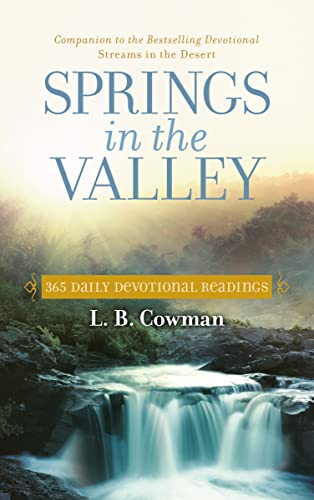 Springs in the Valley: 365 Daily Devotional Readings von Zondervan