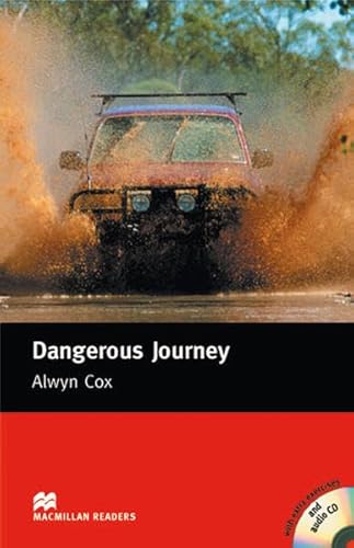 Dangerous Journey: Lektüre mit Audio-CD (Macmillan Readers) von Hueber Verlag