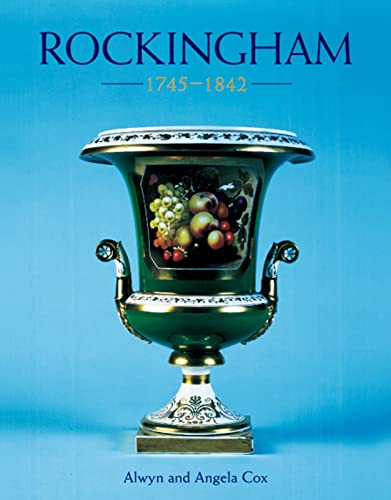 Rockingham 1745-1842 von Acc Art Books