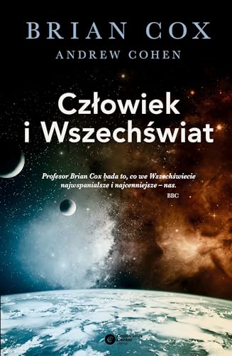 Człowiek i wszechświat von Copernicus Center Press