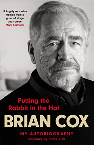 Putting the Rabbit in the Hat: the fascinating memoir by acting legend and Succession star von Quercus
