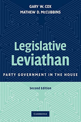 Legislative Leviathan: Party Government in the House von Cambridge University Press