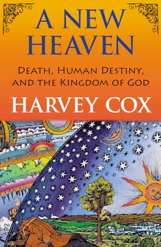 A New Heaven: Death, Human Destiny, and the Kingdom of God von Orbis Books (USA)