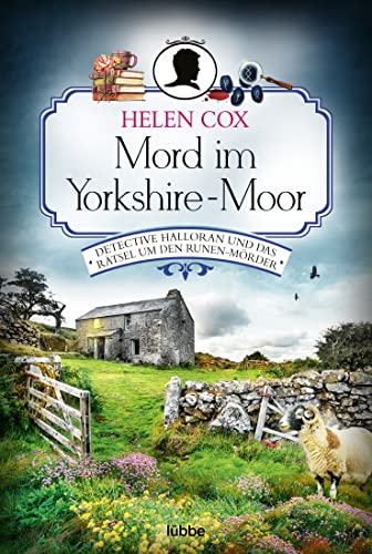Mord im Yorkshire-Moor: Detective Halloran und das Rätsel um den Runen-Mörder. Kriminalroman (Ein Yorkshire-Krimi, Band 3)
