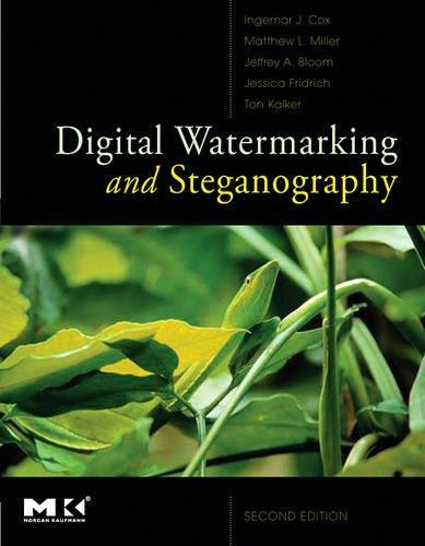 Digital Watermarking and Steganography (The Morgan Kaufmann Series in Multimedia Information and Systems)