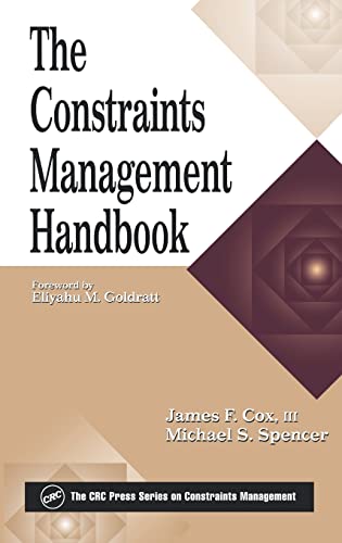 The Constraints Management Handbook (Apics Series on Constraints Management) von CRC Press