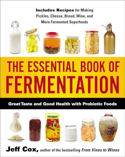 The Essential Book of Fermentation: Great Taste and Good Health with Probiotic Foods von Avery
