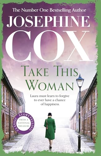 Take this Woman: A moving and utterly compelling coming-of-age saga Take this Woman: A moving and utterly compelling coming-of-age saga von Headline