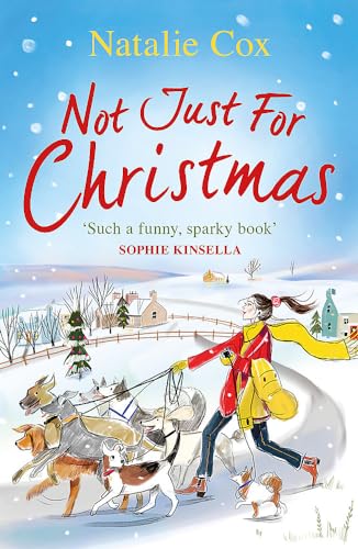 Not Just for Christmas: The perfect festive rom-com to curl up with this winter! von Orion