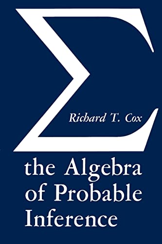 Algebra of Probable Inference von Johns Hopkins University Press