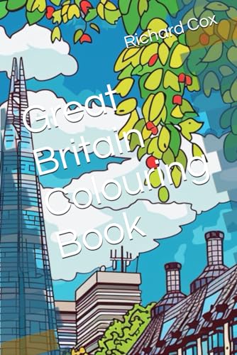 Great Britain Colouring Book: 50 awesome pictures to colour and enjoy! von Independently published