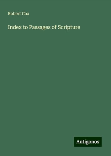 Index to Passages of Scripture von Antigonos Verlag