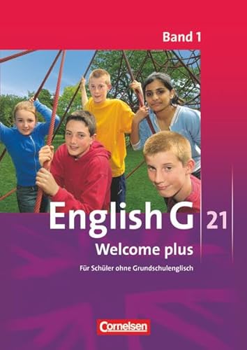 English G 21 - Ausgaben A, B und D - Band 1: 5. Schuljahr: Welcome plus - Verbrauchsmaterial für Lernende - Mindestabnahme: 10 Exemplare
