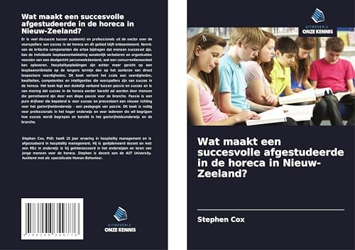 Wat maakt een succesvolle afgestudeerde in de horeca in Nieuw-Zeeland? von Uitgeverij Onze Kennis