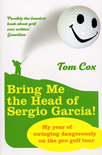 Bring Me the Head of Sergio Garcia von Yellow Jersey