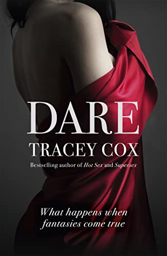 Dare: What happens when fantasies come true