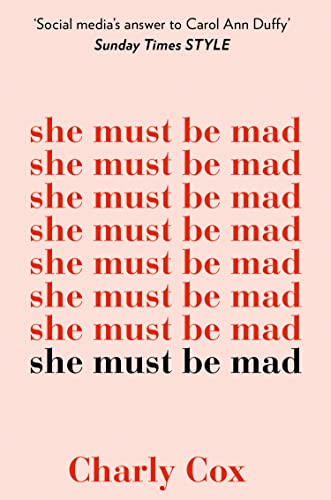 SHE MUST BE MAD: The bestselling poetry debut