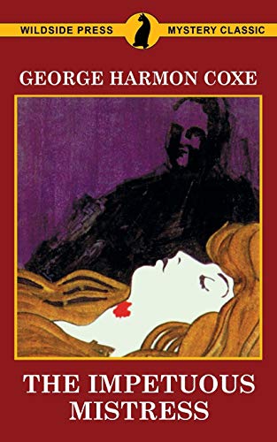 The Impetuous Mistress von Wildside Press