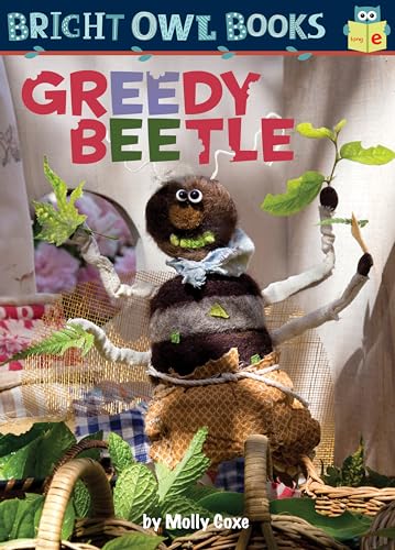 Greedy Beetle: Long Vowel E (Bright Owl Books) von Astra Young Readers