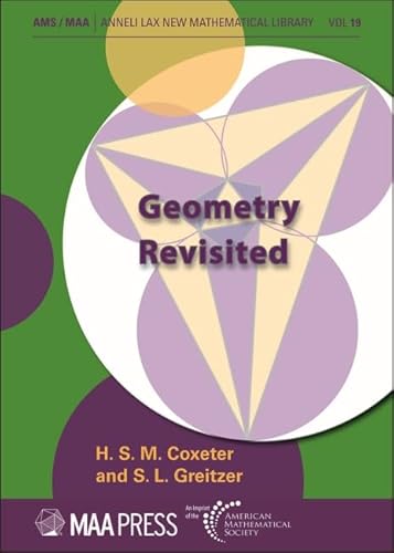Geometry Revisited (Anneli Lax New Mathematical Library, 19)