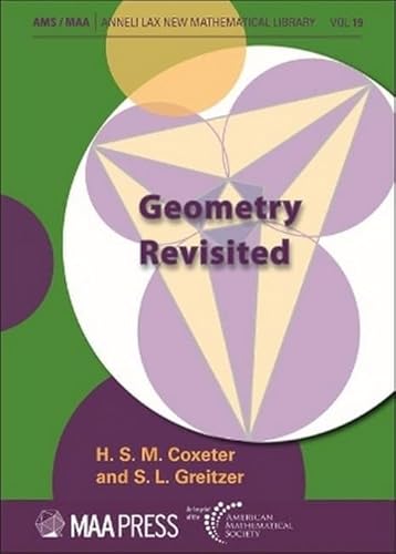 Geometry Revisited (Anneli Lax New Mathematical Library, 19) von American Mathematical Society