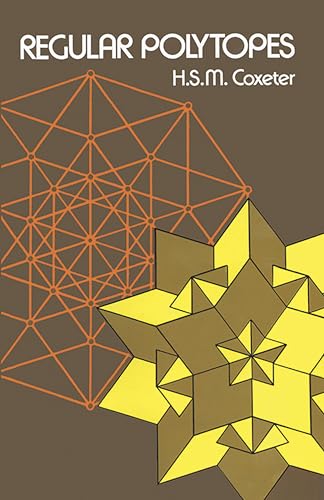 Regular Polytopes (Dover Books on Mathematics) von Dover Publications