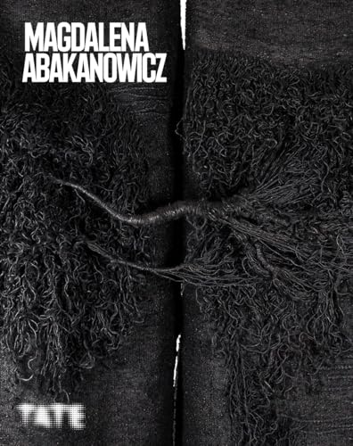 Magdalena Abakanowicz von Tate Publishing