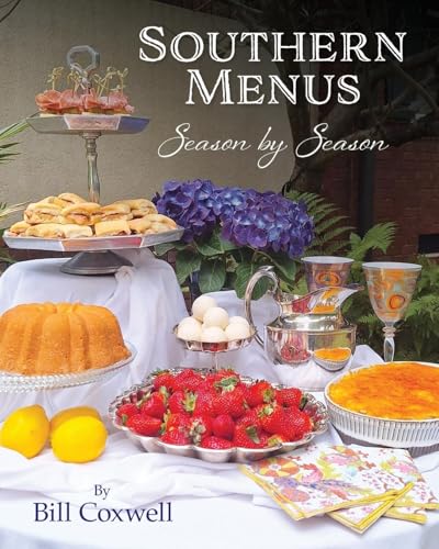 Southern Menus Season by Season von Palmetto Publishing