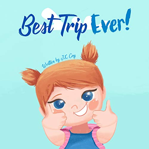 Best Trip Ever: The Vacation Travel Book for Toddlers, Kids, and Parents (Big Heart, Little Laughs, Band 2) von Epic