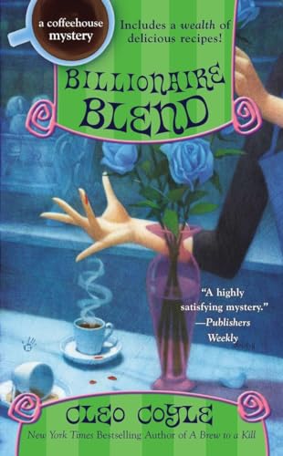Billionaire Blend (A Coffeehouse Mystery, Band 13)