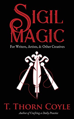 Sigil Magic for Writers, Artists, & Other Creatives von PF Publishing