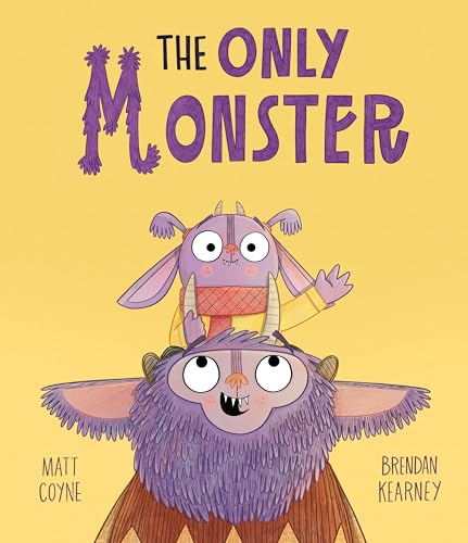 The Only Monster von Frances Lincoln Children's Books