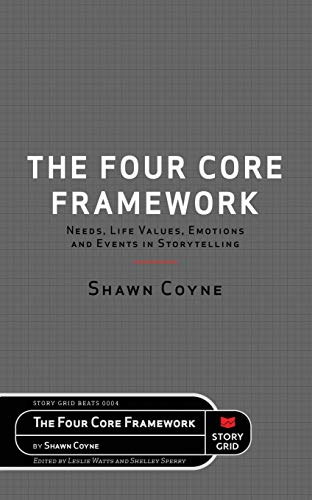 The Four Core Framework (Beats) von Story Grid Publishing LLC